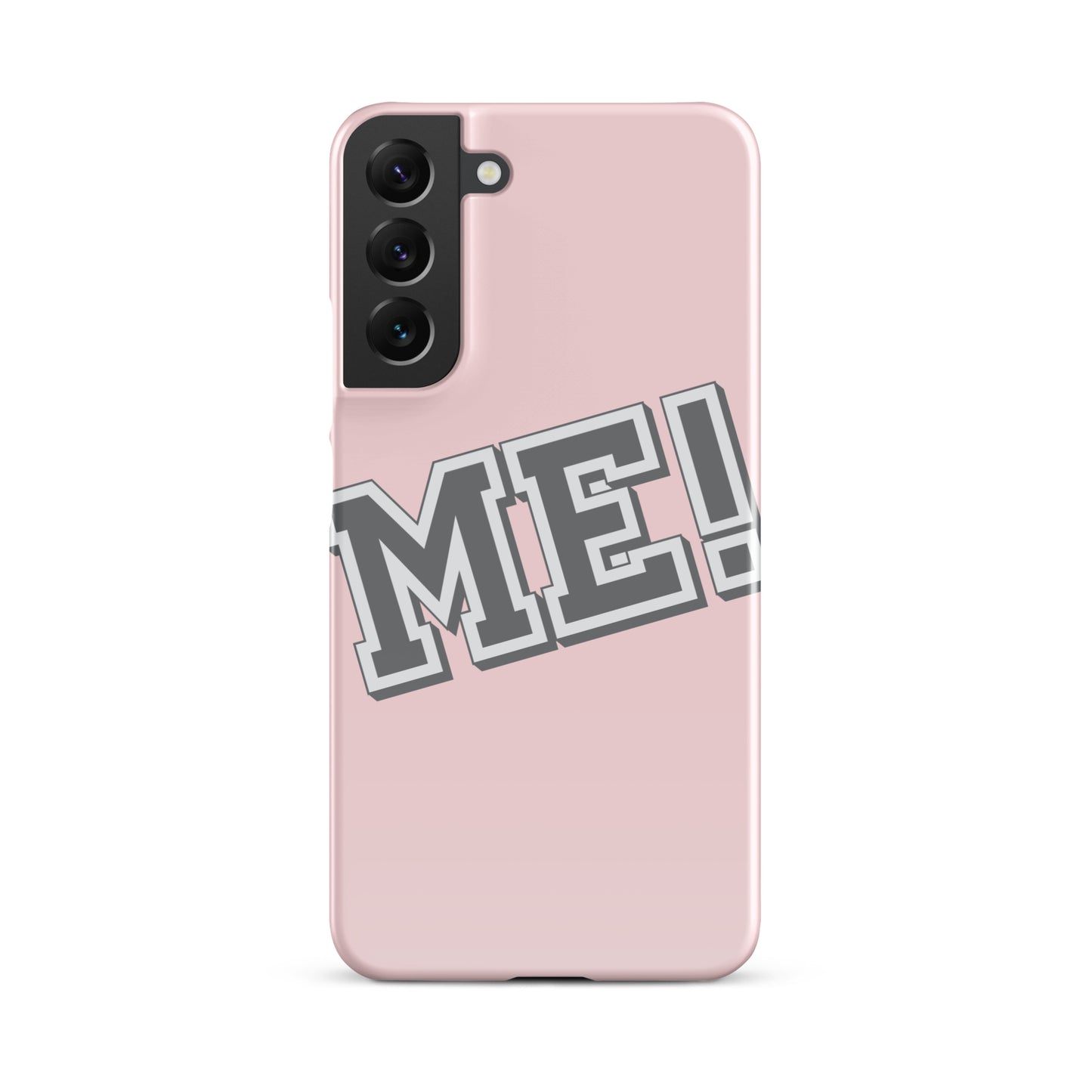 Me! | Pink - Inspired By Taylor Swift - Sustainably Made Snap case for Samsung®