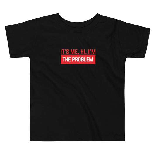 The Problem | Basic - Inspired By Taylor Swift - Sustainably Made Toddler Short Sleeve Tee