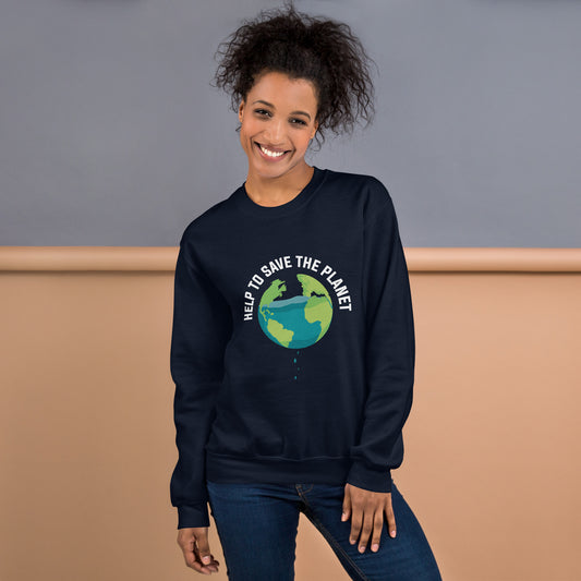 Help To Save The Planet - Sustainably Made Unisex Sweatshirt