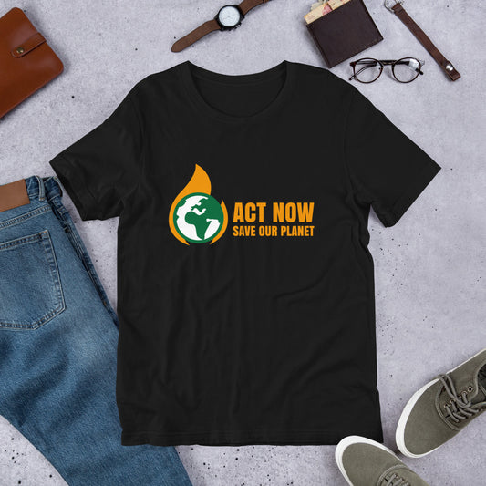 Act Now - Sustainably Made Unisex t-shirt