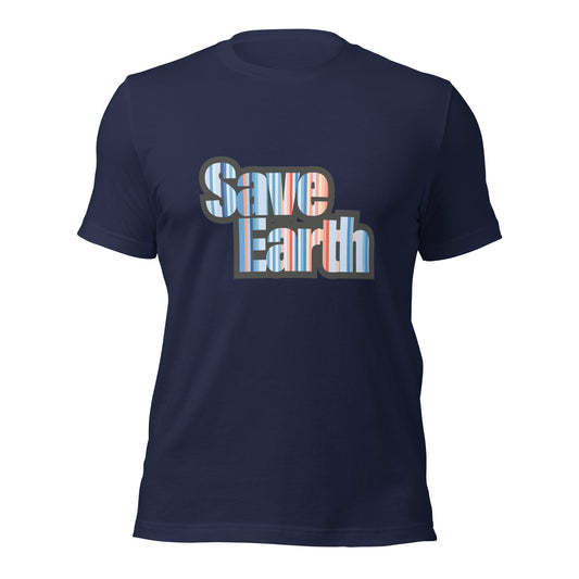 Save Earth - Sustainably Made Unisex t-shirt