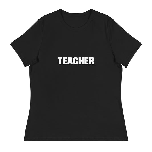 Teacher - The Job Collection - Sustainably Made Women's Relaxed T-Shirt