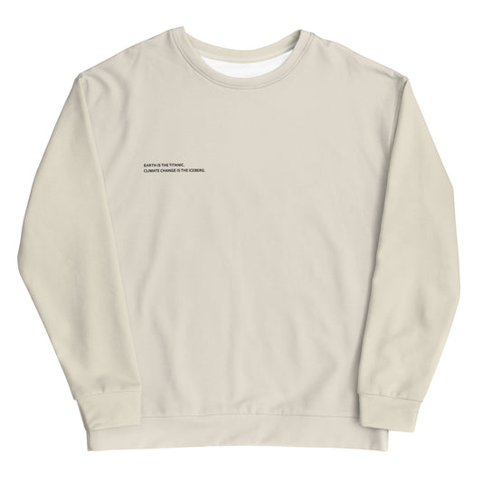 Light Grey Climate Change Global Warming Statement - Sustainably Made Sweatshirt