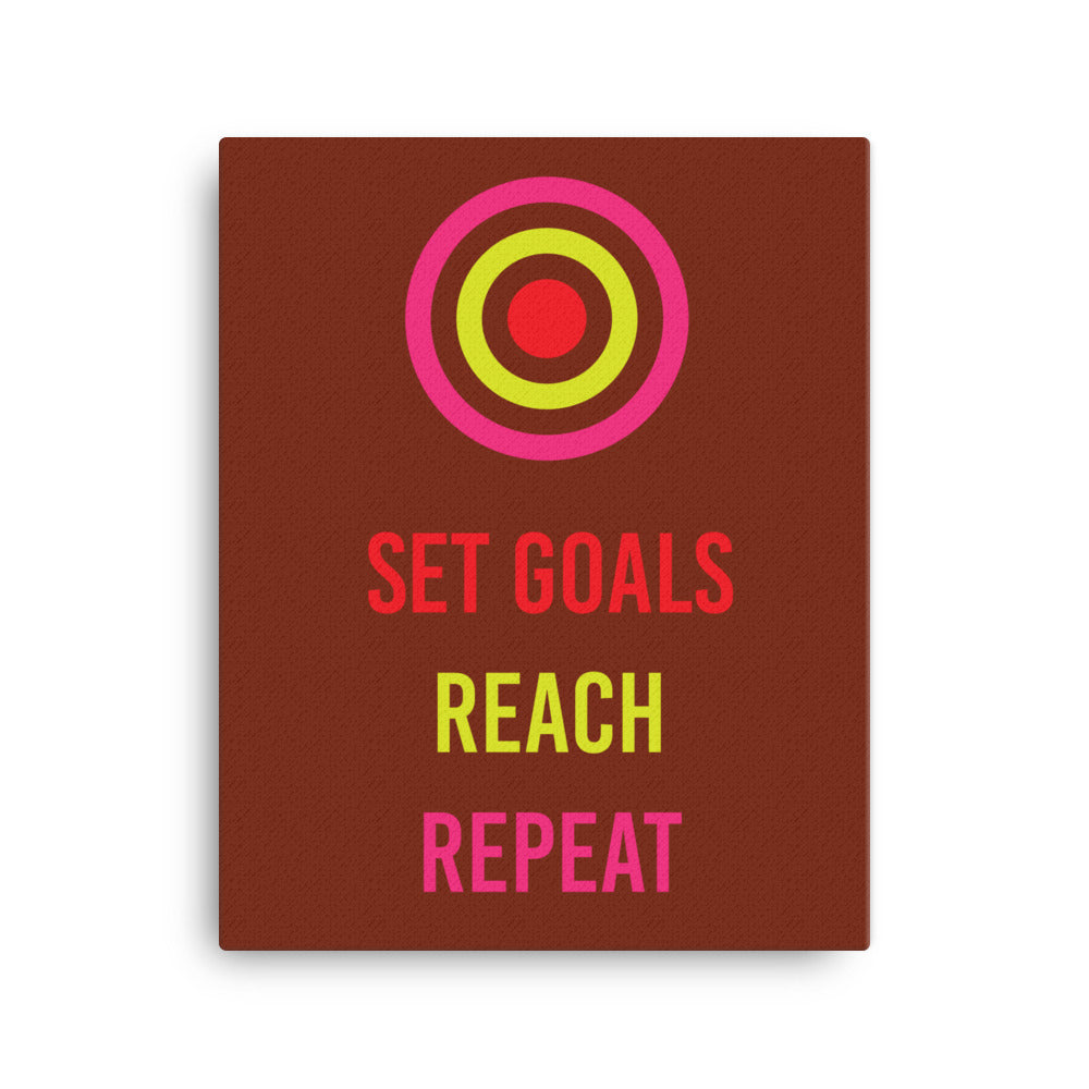Set goals, reach, repeat - Sustainably Made Home & Office Motivational Canvas Posters