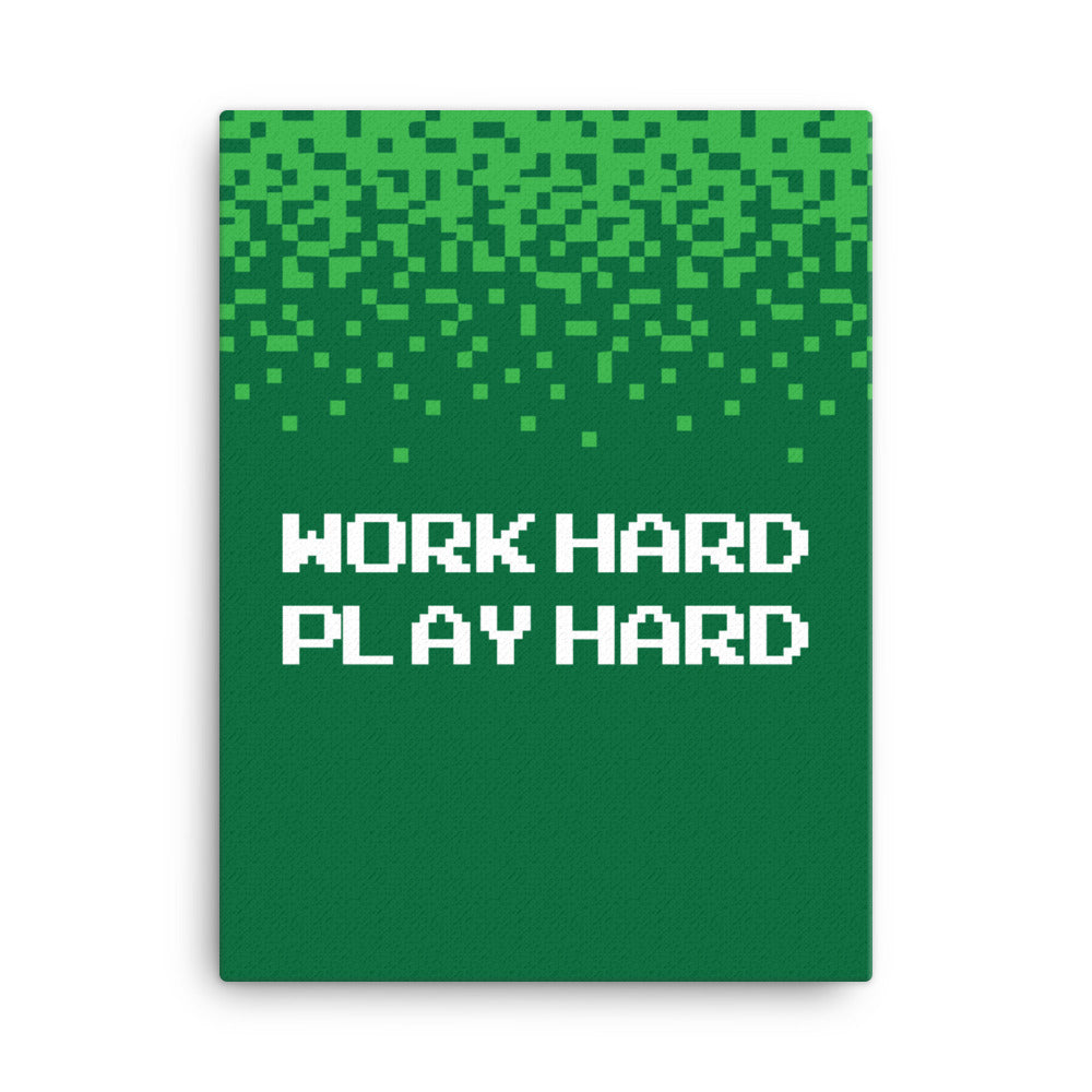Work hard, play hard - Sustainably Made Home & Office Motivational Canvas Posters.