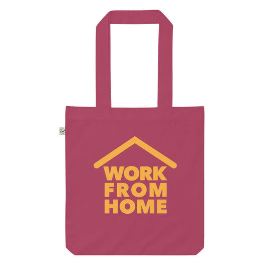 Work From Home - Sustainably Made Tote Bag