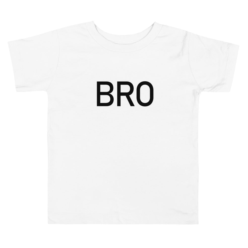 Bro - Sustainably Made Toddler T-Shirt