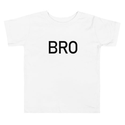 Bro - Sustainably Made Toddler T-Shirt