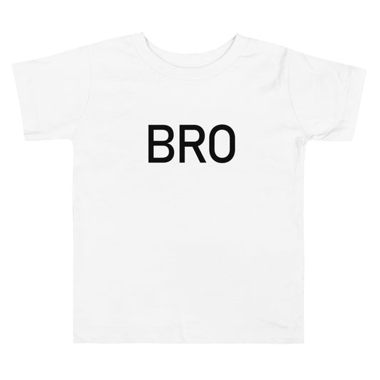 Bro - Sustainably Made Toddler T-Shirt