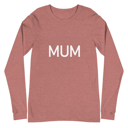 Mum - Sustainably Made Long Sleeve Tee