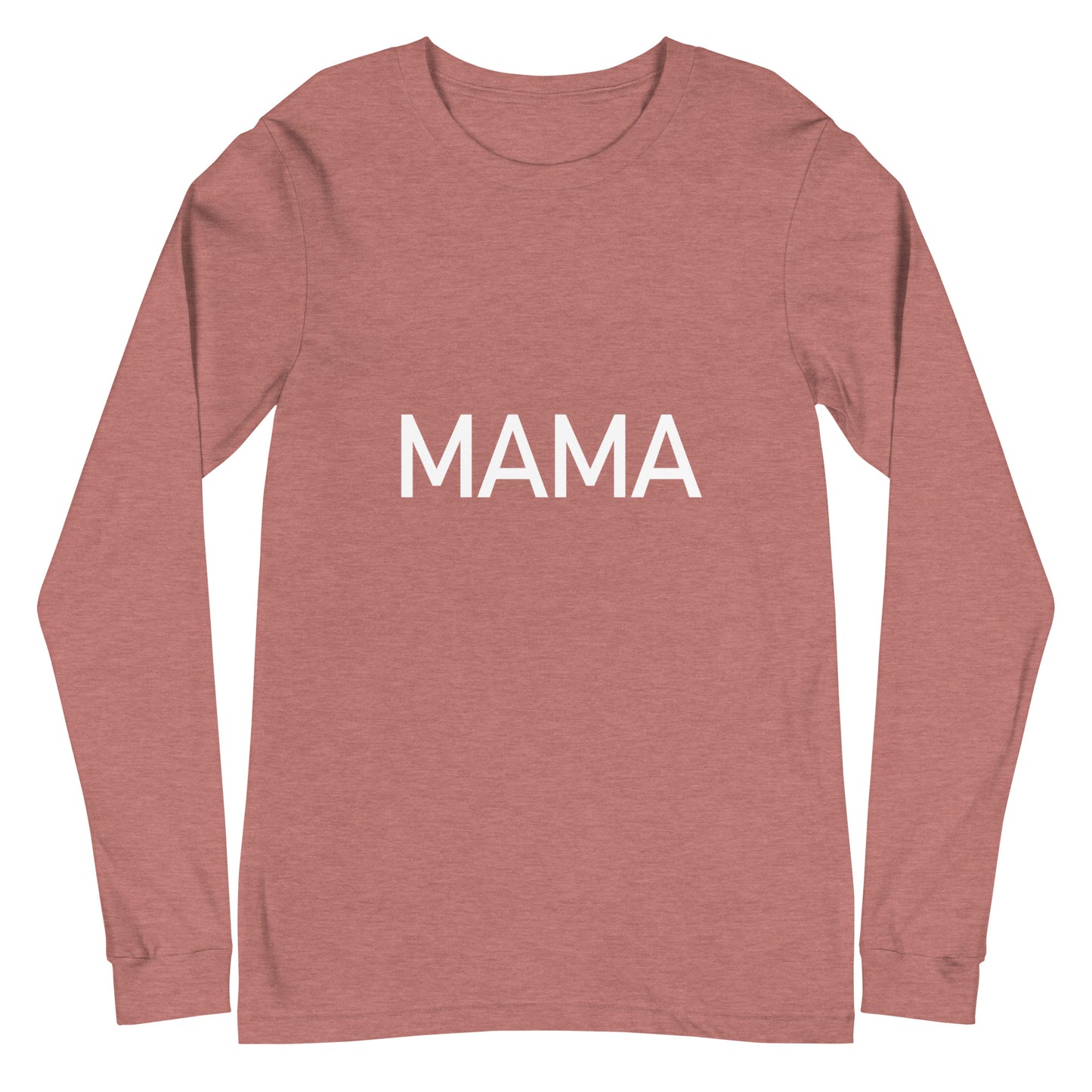 Mama - Sustainably Made Long Sleeve Tee