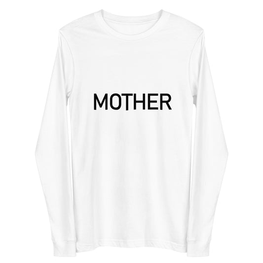 Mother - Sustainably Made Long Sleeve Tee