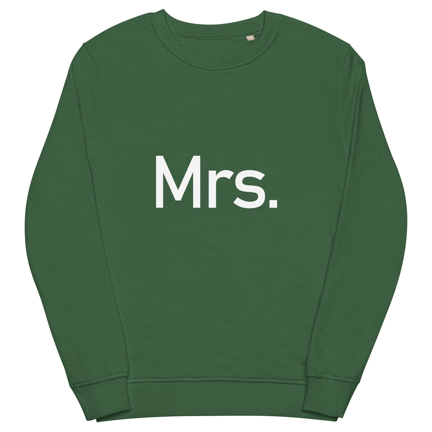 Mrs. - Sustainably Made Sweatshirt