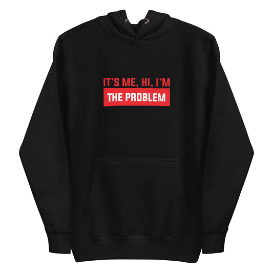 The Problem | Basic - Inspired By Taylor Swift - Sustainably Made Hoodie
