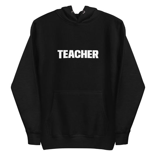 Teacher - The Job Collection - Sustainably Made Unisex Hoodie