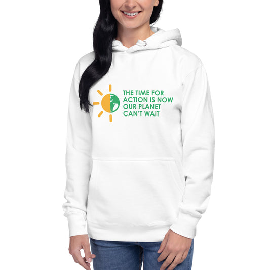 The Time For Action - Sustainably Made Unisex Hoodie