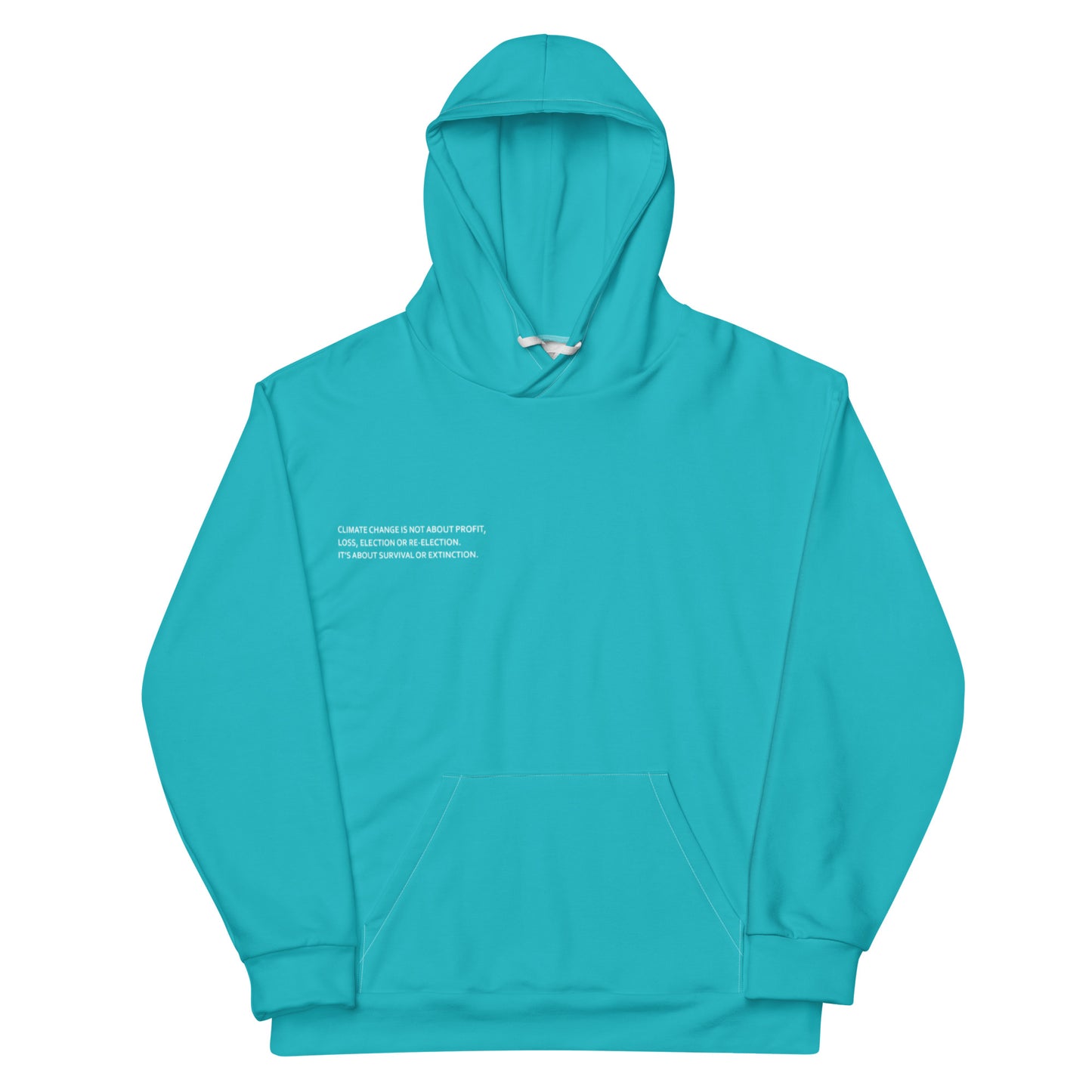 Cyan Climate Change Global Warming Statement - Sustainably Made Hoodie