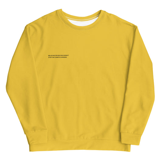 Sun Bright Climate Change Global Warming Statement - Sustainably Made Sweatshirt