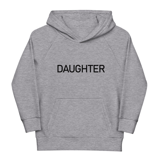 Daughter - Sustainably Made Toddler Hoodie