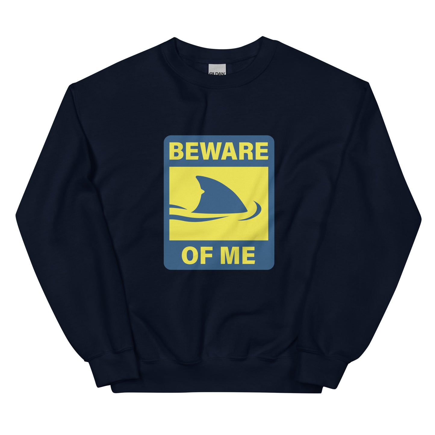 Beware - Sustainably Made Sweatshirt