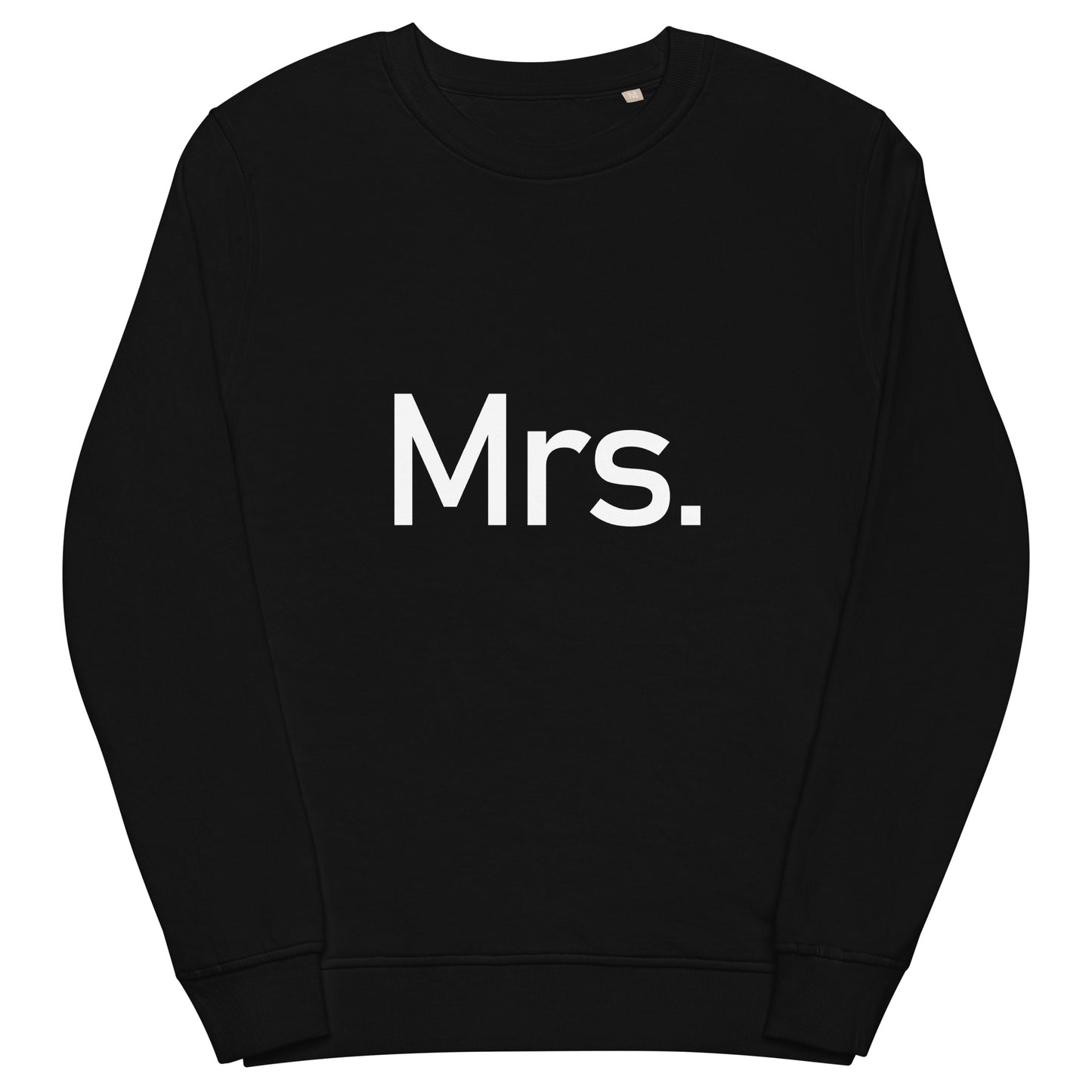 Mrs. - Sustainably Made Sweatshirt