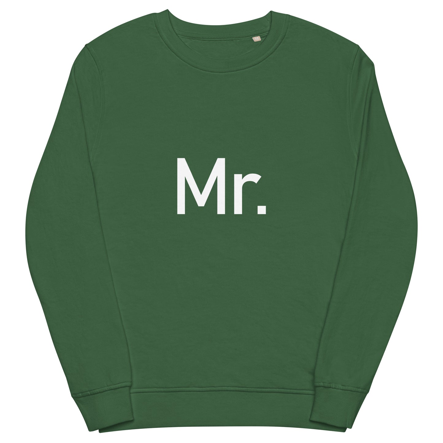 Mr. - Sustainably Made Sweatshirt