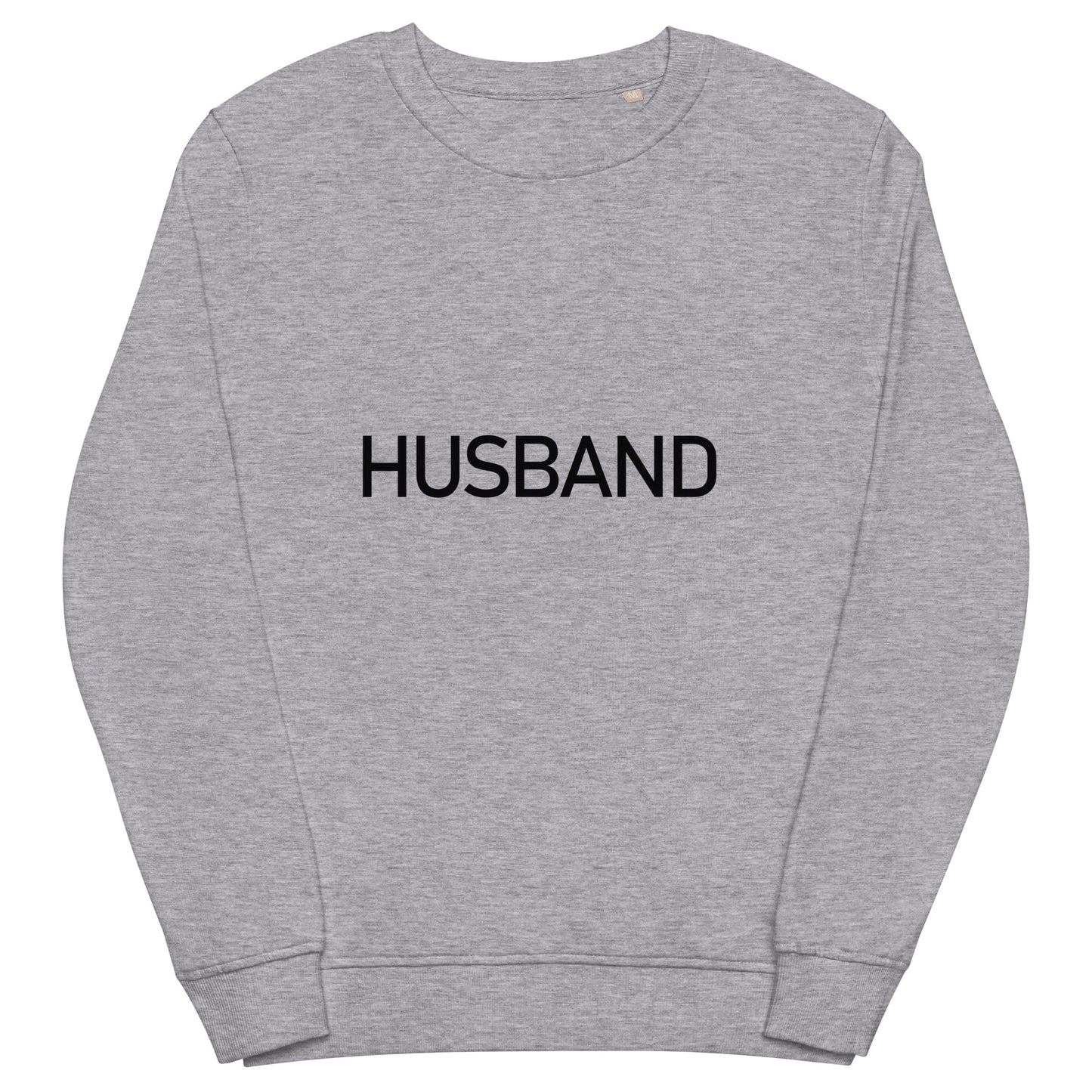 Husband - Sustainably Made Sweatshirt