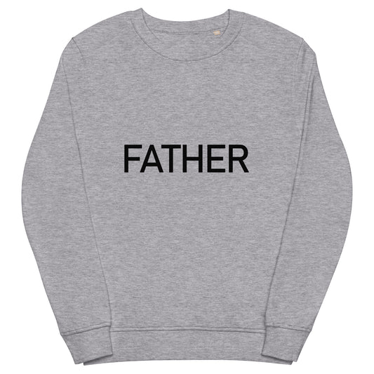 Father - Sustainably Made Sweatshirt