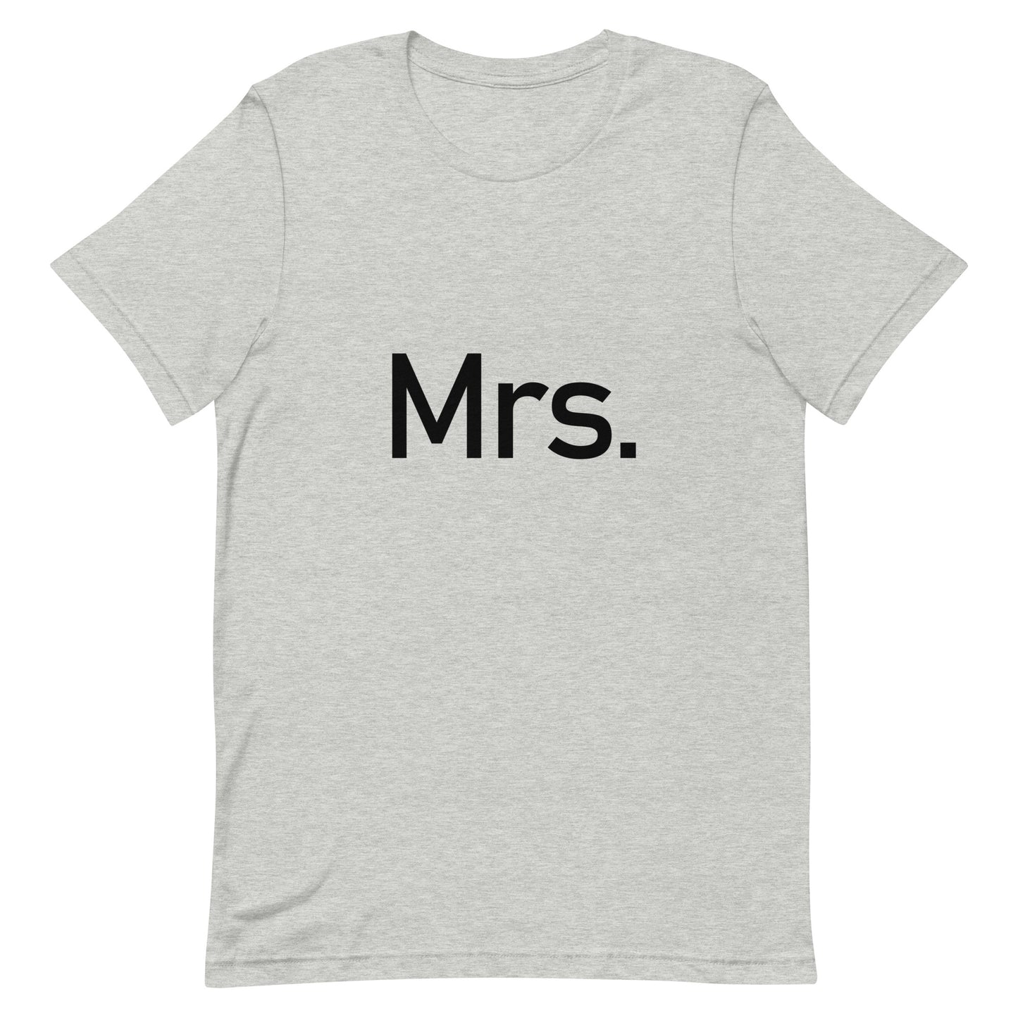 Mrs. - Sustainably Made Women’s Short Sleeve Tee