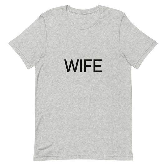 Wife - Sustainably Made Women’s Short Sleeve Tee